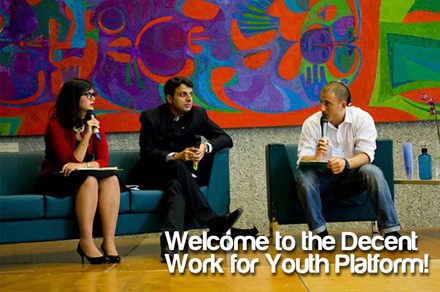 ILO launches the Decent Work for Youth Platform (A forum for the voice of youth).