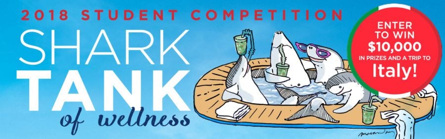 2018 Shark Tank of Wellness Student Global Competition