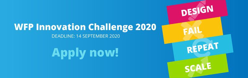 World Food Programme (WFP) Innovation Accelerator 2020 for Solutions to Hunger (US $100,000 in equity-free funding) 2 wpf innovation challenge 2020