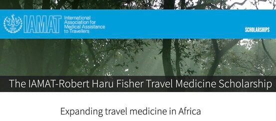 iamat-robert-haru-fisher-travel-medicine-scholarship