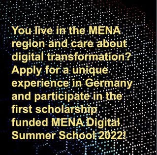 MENA Digital Summer School 2022 for graduate students and young entrepreneurs (Fully Funded to Berlin and North Rhine-Westphalia, Germany)