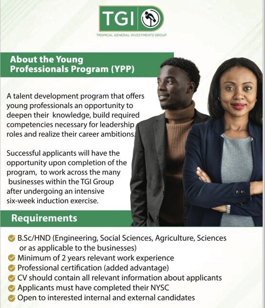 Tropical General Investments (TGI) Group Young Professionals Program (YPP) for young Nigerian graduates.