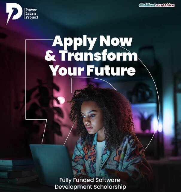 Power Learn Project Software Development Scholarship 2025 for young Africans. – Scholarship Opportunities